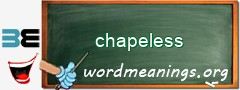 WordMeaning blackboard for chapeless